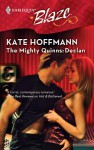 The Mighty Quinns: Declan - Kate Hoffmann