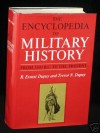 The Encyclopedia of Military History from 3500 B.C. to the Present - R. Ernest Dupuy, Trevor N. Dupuy