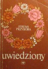 Uwiedziony - Jeremi Przybora