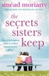 The Secrets Sisters Keep - Sinéad Moriarty