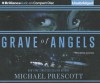 Grave of Angels - Michael Prescott