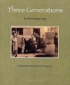 Three Generations - Yom Sang-seop, Yu Young-Nan, Sang-sŏp Yŏm, Sang-Seop Yom