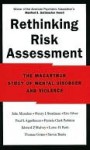 Rethinking Risk Assessment - John Monahan