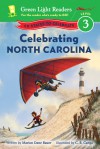 Celebrating North Carolina: 50 States to Celebrate - Marion Dane Bauer, C.B. Canga