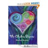 The Chakra Diaries by Becca Chopra - Becca Chopra