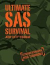 Ultimate SAS Survival - John Wiseman