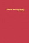 Vitamins and Hormones: Advances in Research and Applications, Volume 44 - Gerald D. Aurbach, Donald B. McCormick