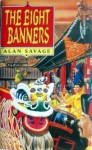 The Eight Banners - Alan Savage