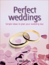 Perfect weddings (52 Brilliant Ideas) - Lisa Helmanis, Infinite Ideas