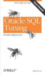 Oracle SQL Tuning Pocket Reference - Mark Gurry