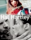 True Fiction Pictures and Possible Films - Hal Hartley
