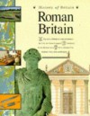 Roman Britain (History Of Britain) - Brenda Williams