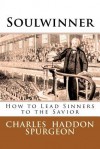 Soulwinner - Charles H. Spurgeon