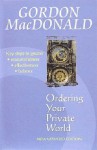 Ordering Your Private World - Gordon MacDonald