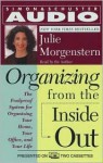 Organizing from the Inside Out - Julie Morgenstern