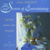 Secrets of Entertaining: From America's Best Innkeepers - Gail Greco