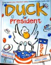 Duck For President - Doreen Cronin, Betsy Lewin