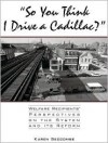 So You Think I Drive a Cadillac?: Welfare Recipients' Perspectives on the System and Its Reform - Karen Seccombe