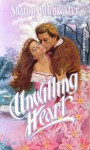 Unwilling Heart - Sharon Gillenwater