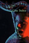 Alien Terror - Chris Archer