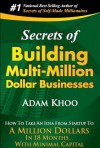 Secrets of Building Multi-Million Dollar Businesses - Adam Khoo