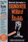 Kermit Schafer's Blunderful World of Bloopers - Kermit Schafer