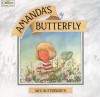 Amanda's Butterfly - Nick Butterworth
