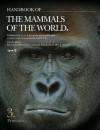 Handbook of the Mammals of the World: Primates v. 3 - Russell A Mittermeier, Anthony B. Rylands, Don E. Wilson, Stephen D. Nash