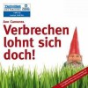 Verbrechen lohnt sich doch! (Krimi-Bibliothek) [MP3-CD / Audiobook] - Ann Camones, Sprecher: Nadine Heidenreich