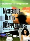 Mysterious Deaths and Disappearances - David Southwell, Sean Twist