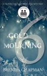 Cold Mourning Part 6 - Brenda Chapman