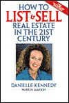How to List & Sell Real Estate in the 21st Century - Danielle Kennedy, Warren Jamison