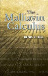 The Malliavin Calculus - Denis R. Bell