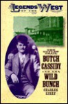 The Outlaw Trail: Butch Cassidy and the Wild Bunch - Charles Kelly