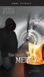 The Quality of Mercy (Urban Underground) - Anne Schraff