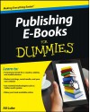 Publishing E-Books for Dummies - Ali Luke