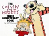 Calvin And Hobbes Tenth Anniversary Book - Bill Watterson