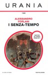 I senza-tempo - Alessandro Forlani