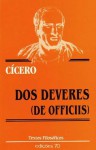 Dos deveres (De Officiis) - Cicero