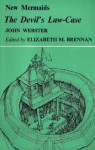The Devil's Law Case (New Mermaids) - John Webster