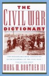 The Civil War Dictionary - Mark Mayo Boatner III