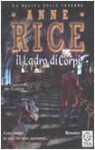 Il ladro di corpi. Le cronache dei vampiri - Anne Rice