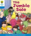 The Jumble Sale (Oxford Reading Tree, Stage 3, More Stories A) - Roderick Hunt, Alex Brychta