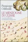 Le menzogne di Ulisse. L'avventura della logica da Parmenide ad Amartya Sen - Piergiorgio Odifreddi