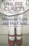 Monsieur Linh and His Child - Philippe Claudel