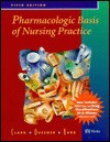 Pharmacologic Basis Of Nursing Practice - Julia B. Freeman, Sherry F. Queener, Virginia Burke Karb