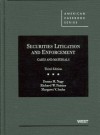 Nagy, Painter, and Sachs's Securities Litigation and Enforcement, Cases and Materials, 3D - Donna M. Nagy, Richard W. Painter, Margaret V. Sachs