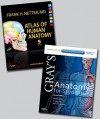 Netter Atlas of Human Anatomy and Gray's Anatomy for Students Package - Richard L. Drake, Frank H. Netter