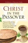 Christ in the Passover Pamphlet: Celebrate a Christian Seder - Rose Publishing