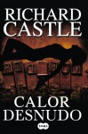 Calor desnudo - Richard Castle